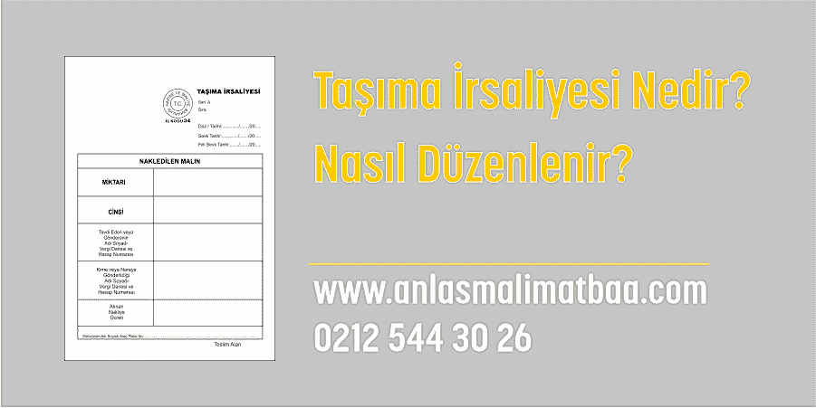 Taşıma İrsaliyesi Nedir
